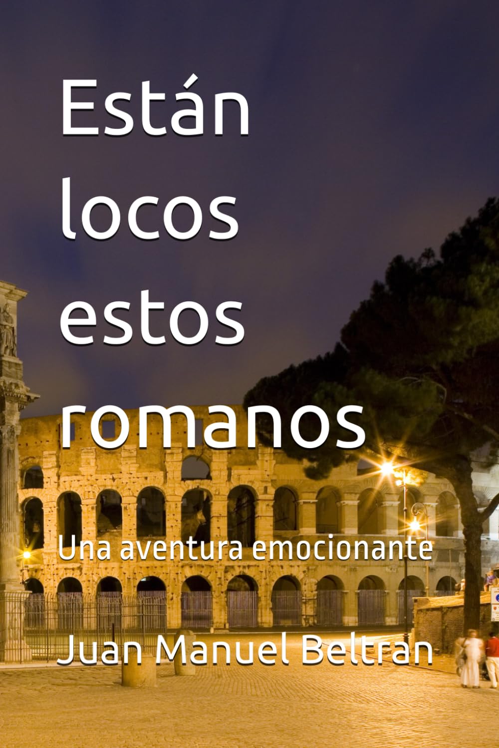 Están locos estos romanos: Una aventura emocionante
