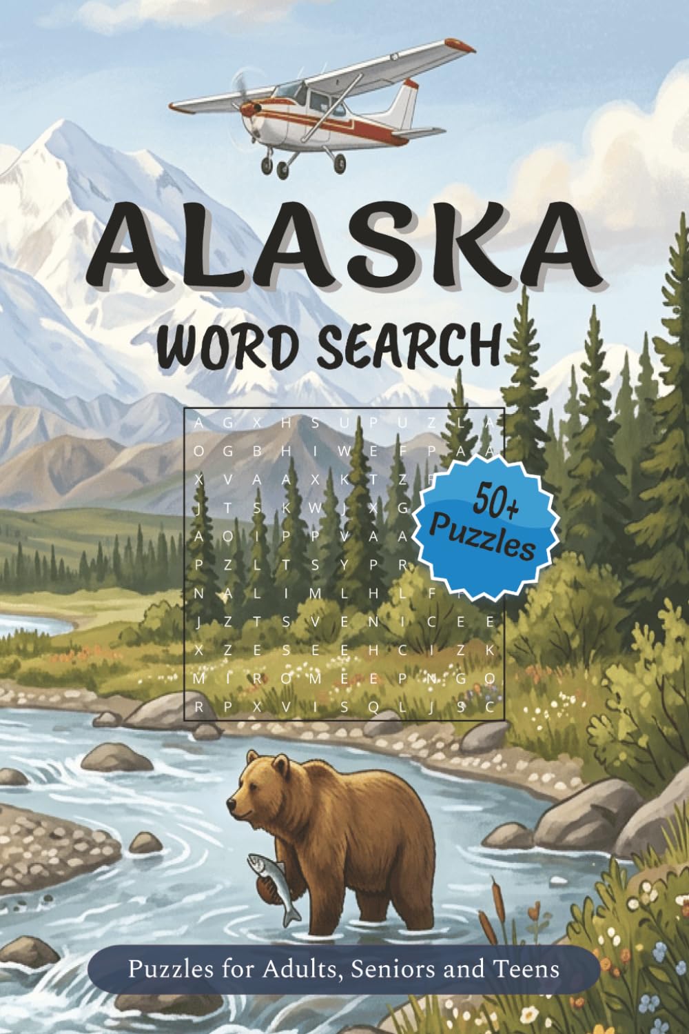 Alaska Word Search Puzzles: 50+ Puzzles with Easy to Read Print about Alaska, Alaskan Wildlife, Geography, History and More | 6x9 inches, 110 pages | Gift for Vacations, Holidays and Free Time