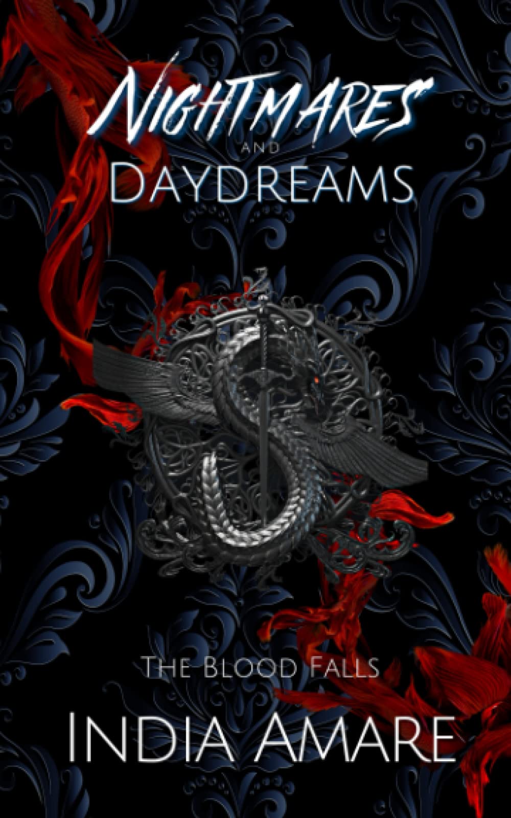 Nightmares and Daydreams: 4 (The Blood Falls)