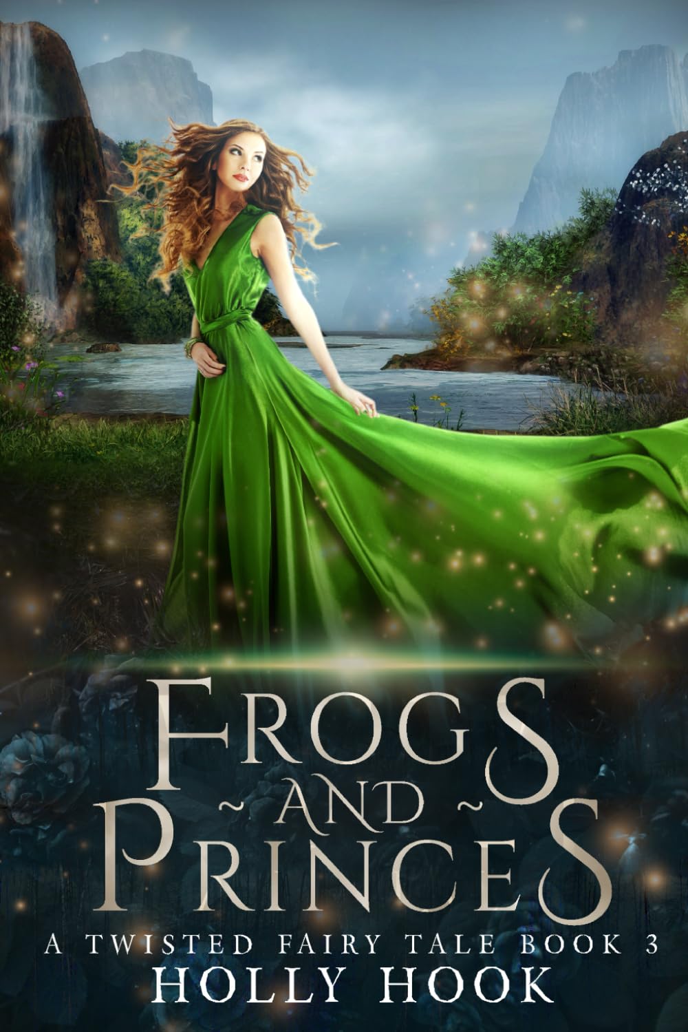 Frogs and Princes: 3 (A Twisted Fairy Tale)