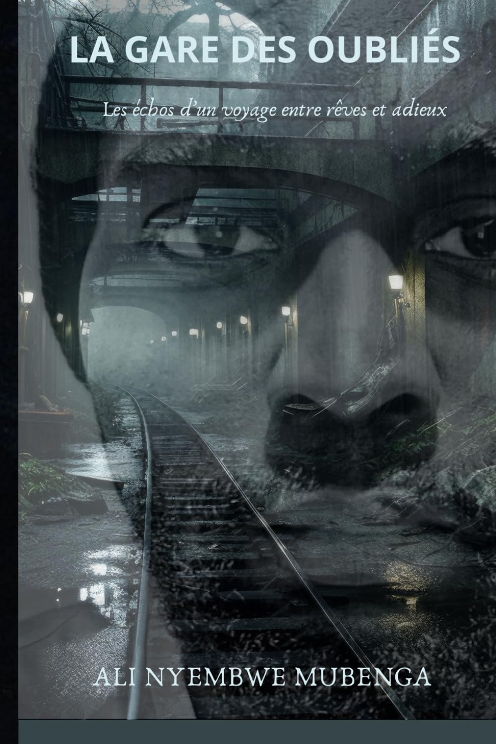 LA GARE DES OUBLIÉS: Les échos d’un voyage entre rêves et adieux