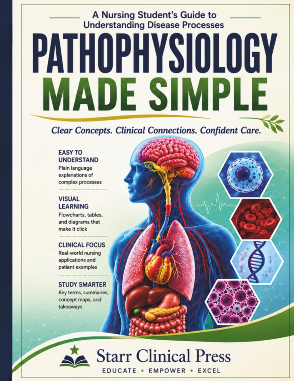Pathophysiology Made Simple: A Nursing Student's Guide to Understanding Disease Processes