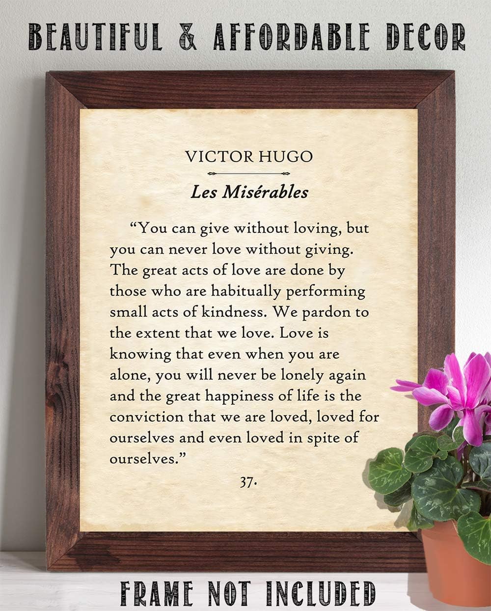 Victor Hugo – “You Can Give Without Loving” Classic Love Quote Wall Art, Acts of Love Page Print, Gift for Literature Lovers, 11x14 Unframed Typography Poster - Image 5