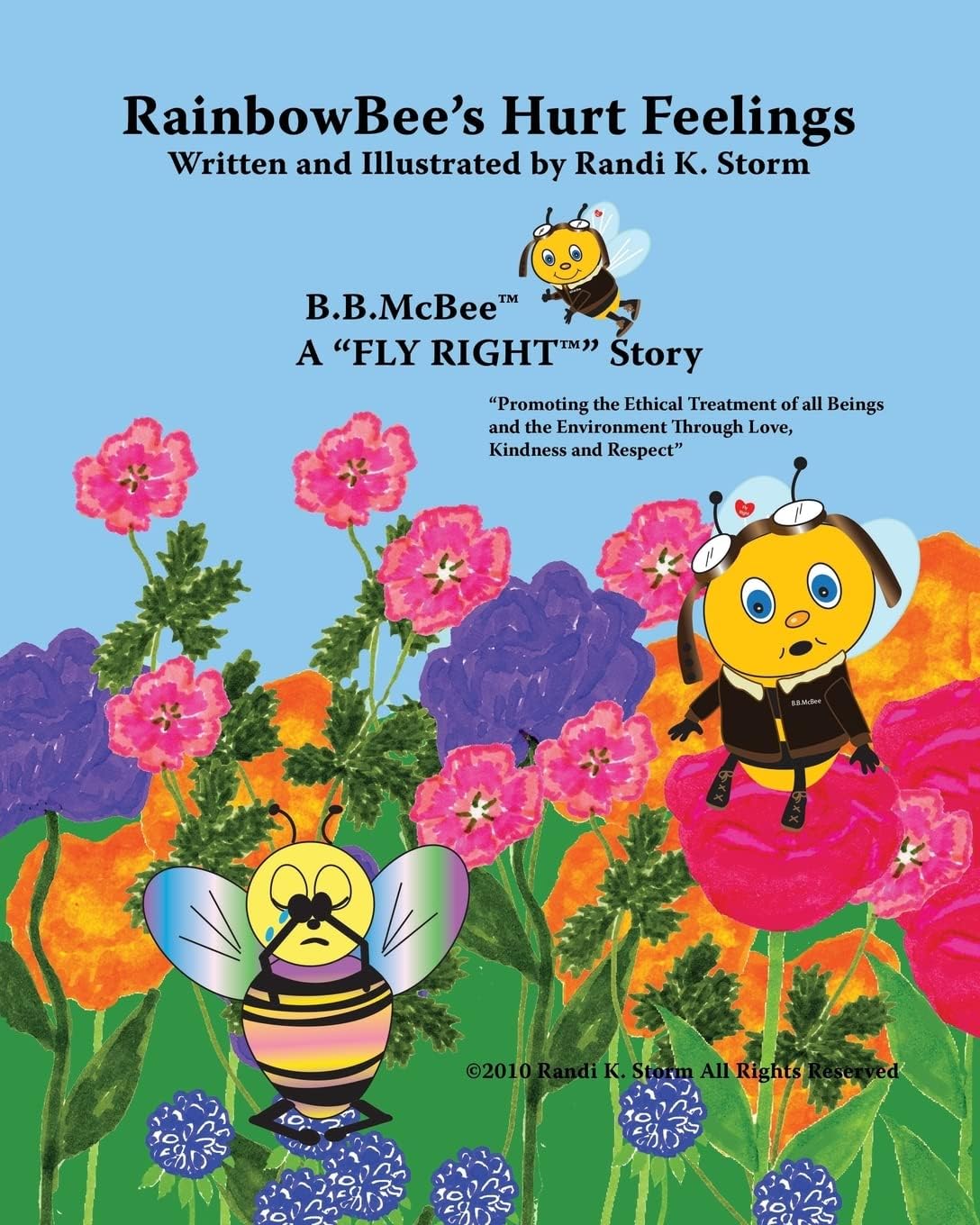 RainbowBee's Hurt Feelings (B.B. McBee Fly Right Stories)