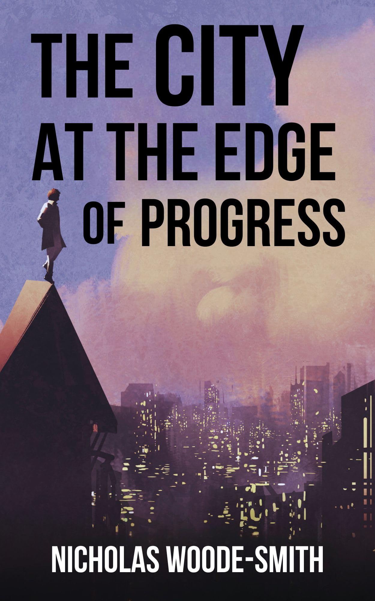 Cover of The City at the Edge of Progress