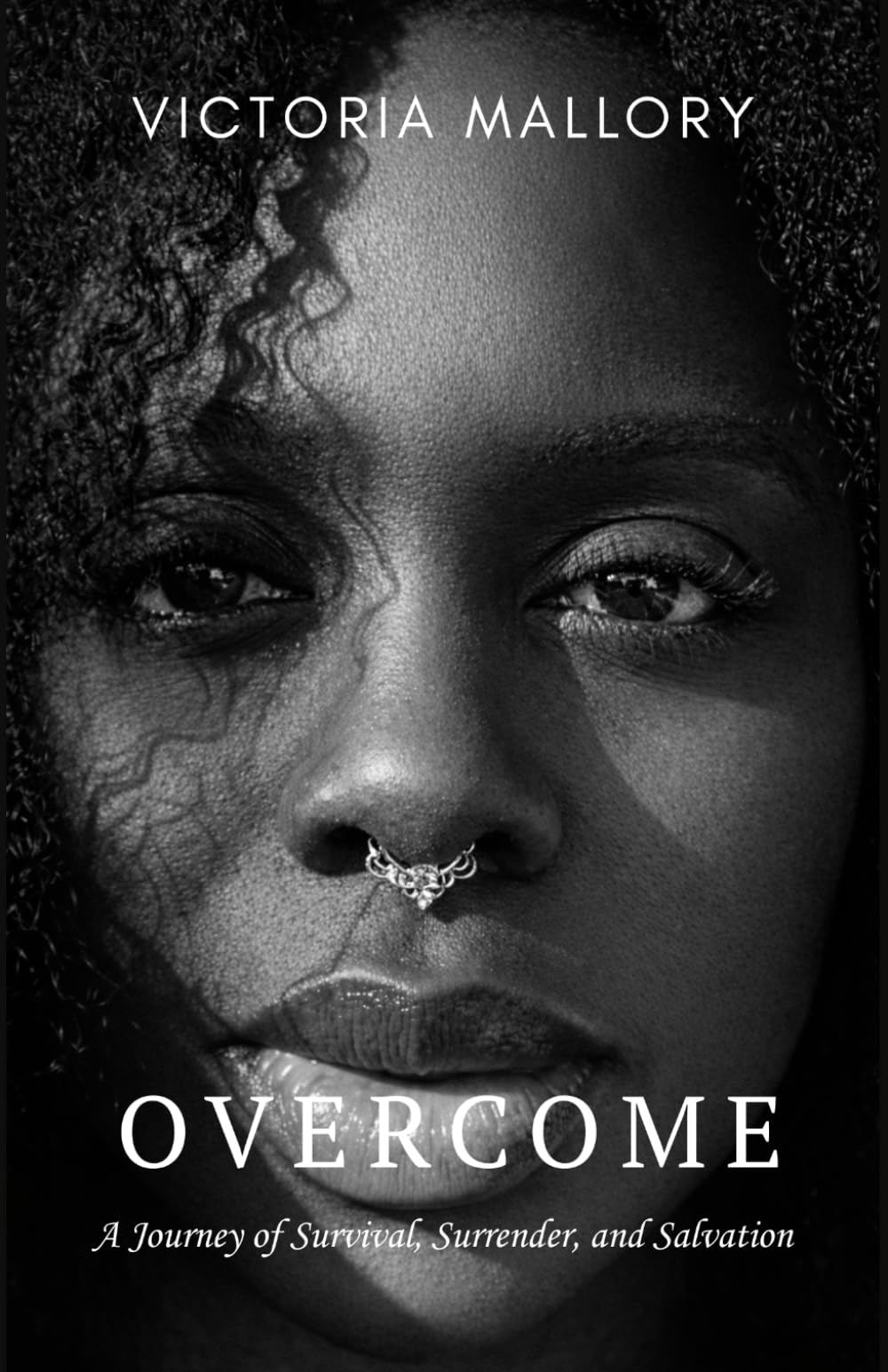 Overcome: A Journey of Survival, Surrender, and Salvation