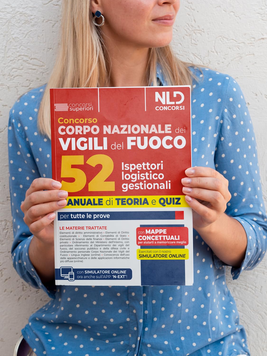 Concorso 52 Ispettori Logistico Gestionali Vigili del Fuoco. Manuale di teoria e quiz per tutte le prove. Con software di simulazione