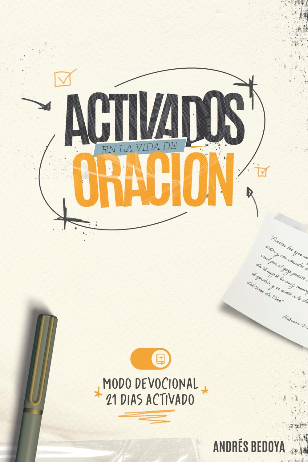 Activados en la vida de Oracion