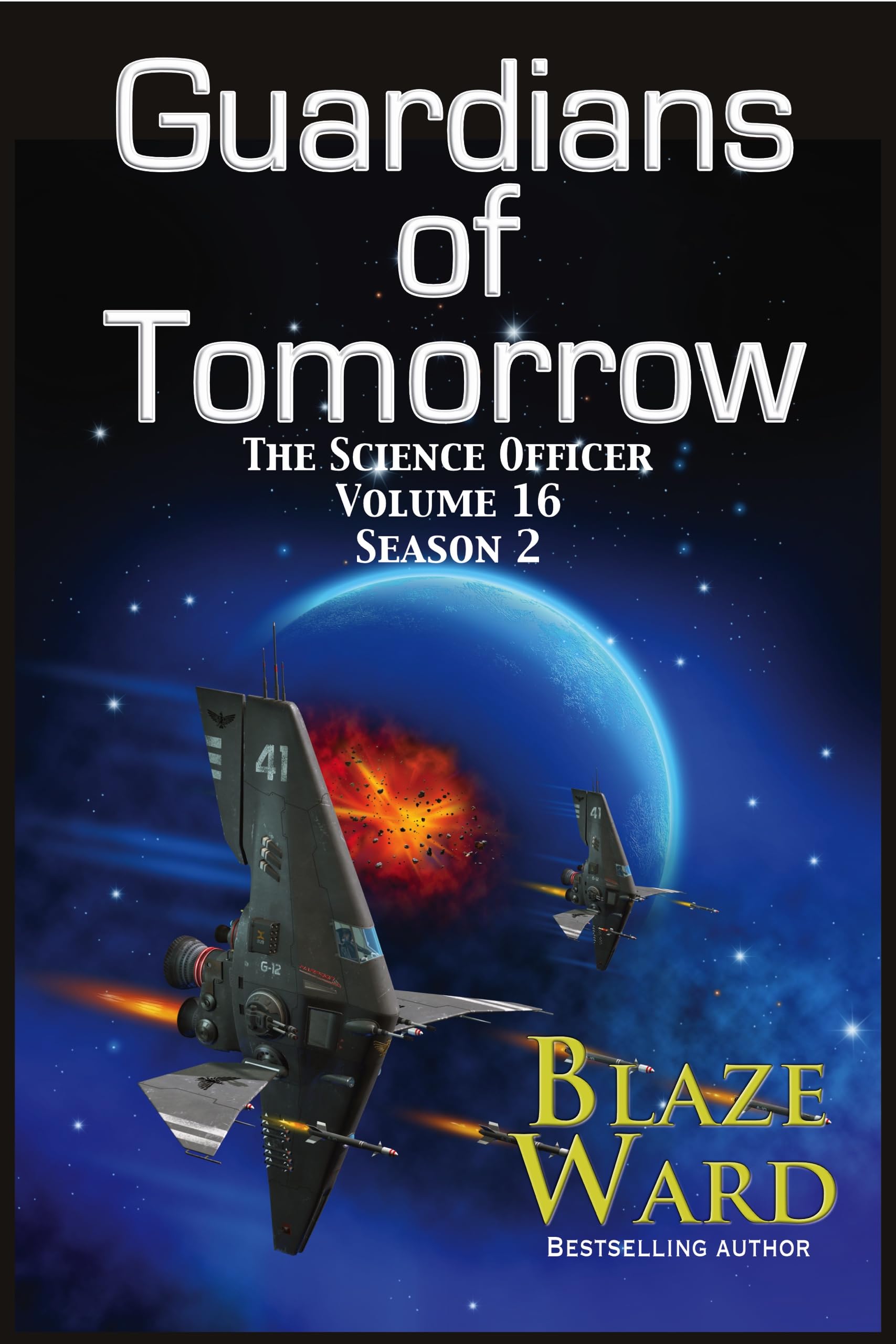 Guardians of Tomorrow (The Science Officer Book 16)
