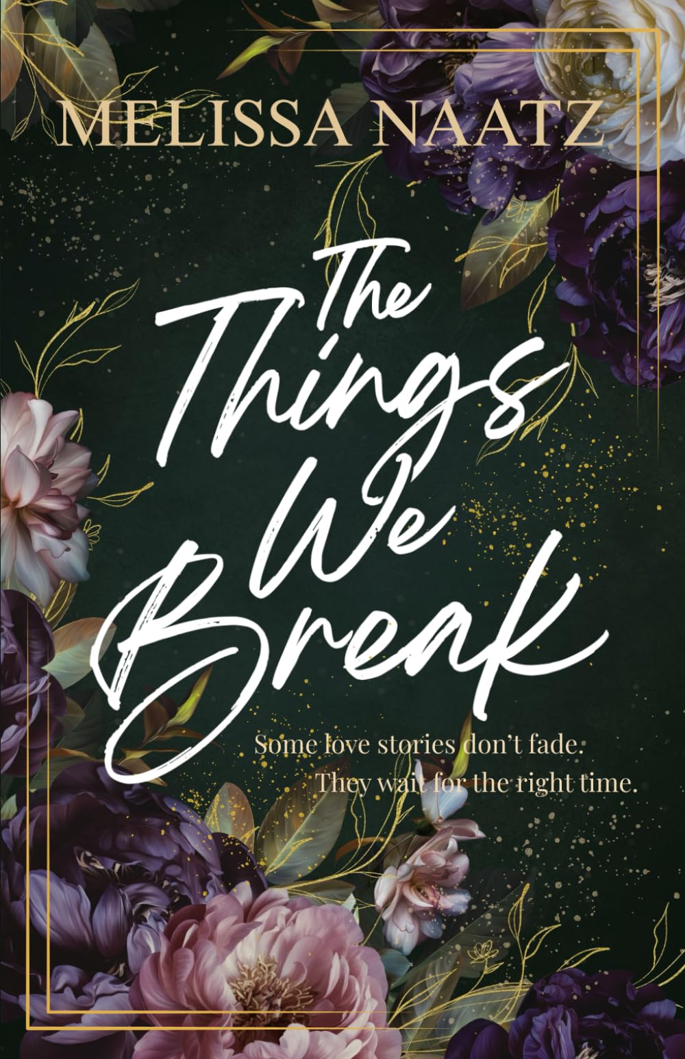 The Things We Break