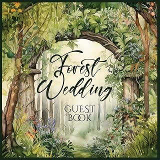 Forest Wedding Guest Book: Green Sign In Album For Woodland Themed Wedding | Advice And Wishes For The Mr And Mrs
