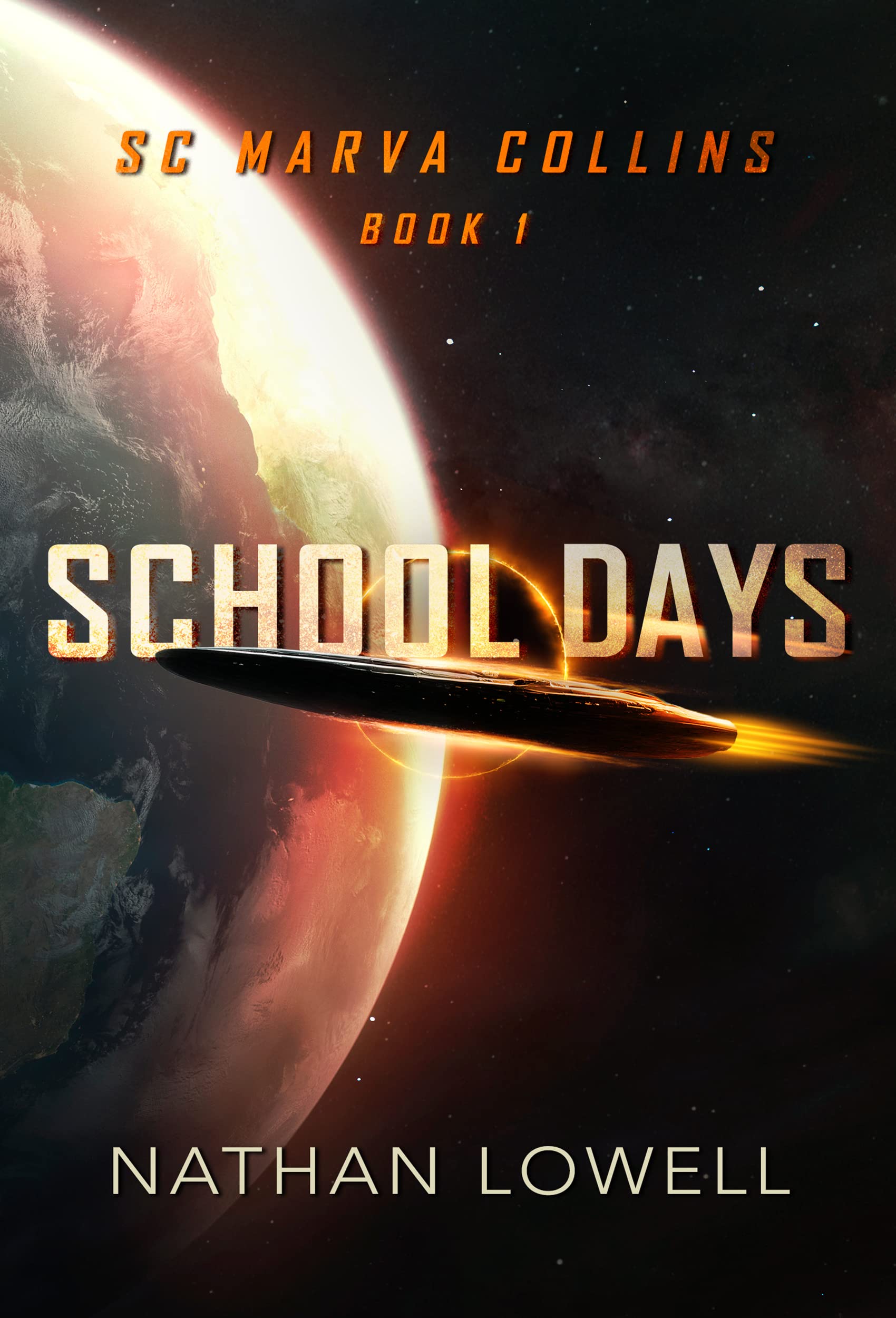 School Days: SC Marva Collins, Book 1
