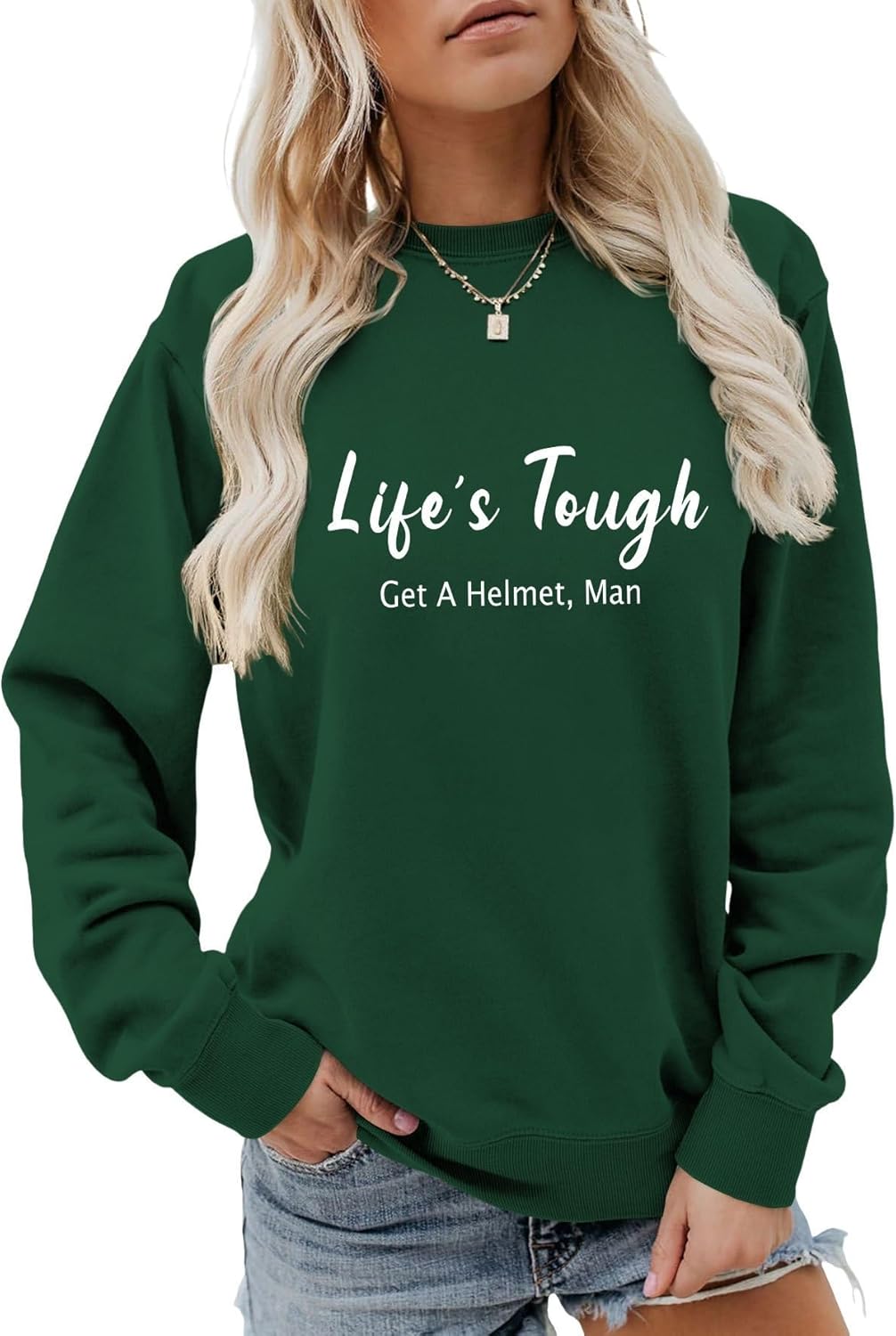 Life'S Tough Get A Helmet Funny Sweatshirt Casual Pullover Fun Gift Tops