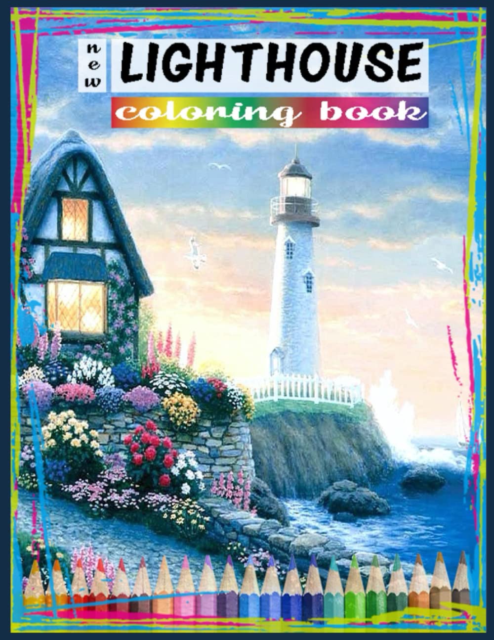 Lighthouse Coloring Book: An Adult Coloring Book Featuring the Most Beautiful Lighthouses Around the World for Stress Relief and Relaxation