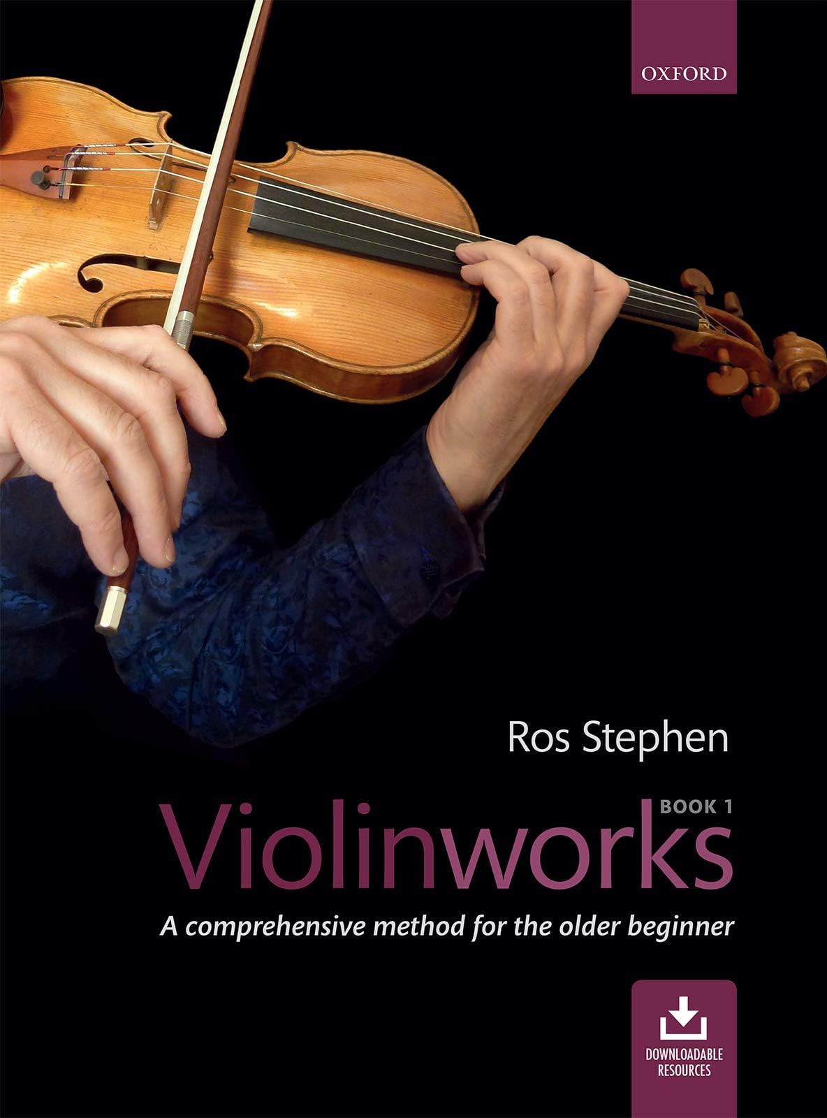 Violinworks Book 1: A comprehensive method for the older beginner