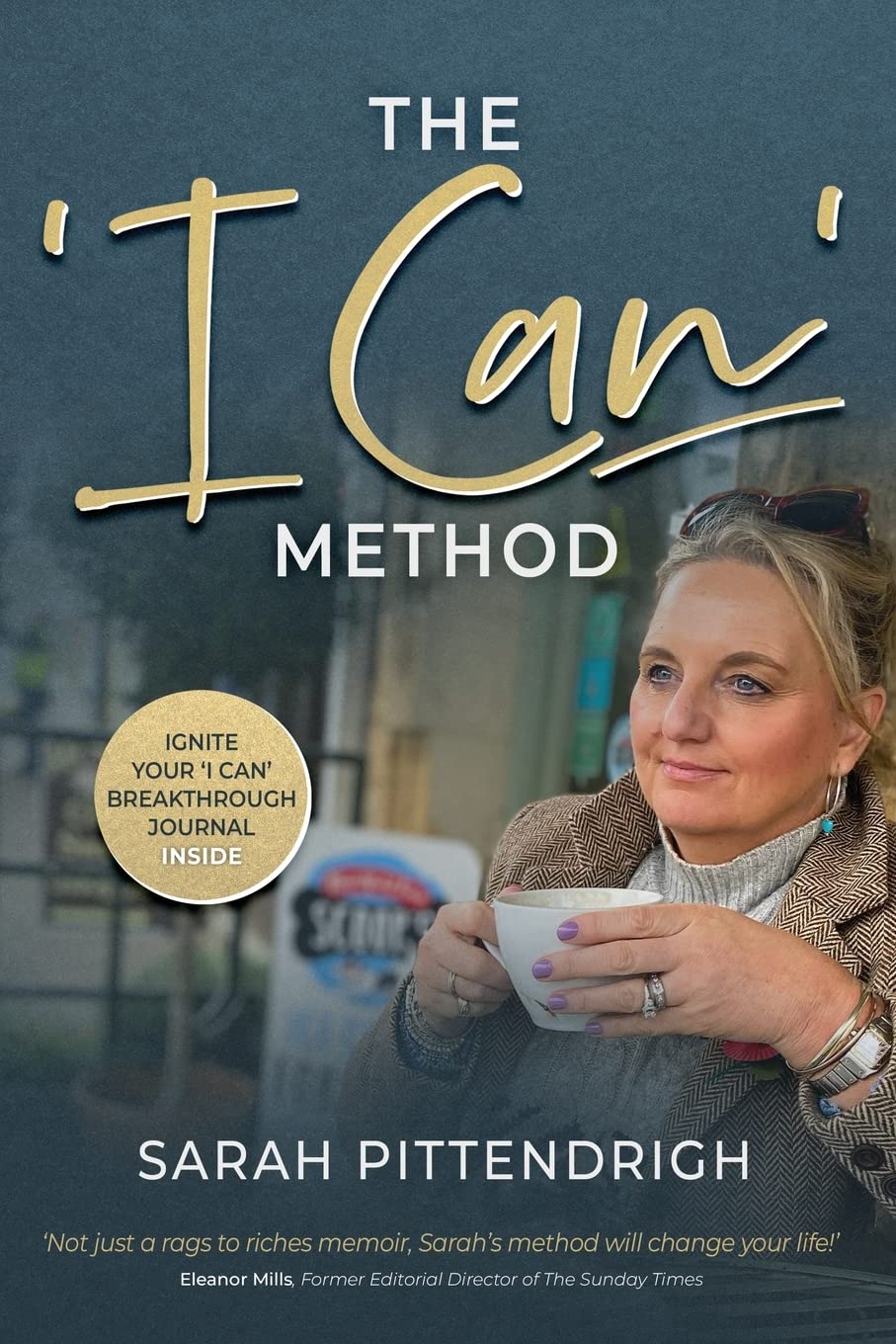 The 'I Can' Method: An inspirational memoir and guide to positively shift your