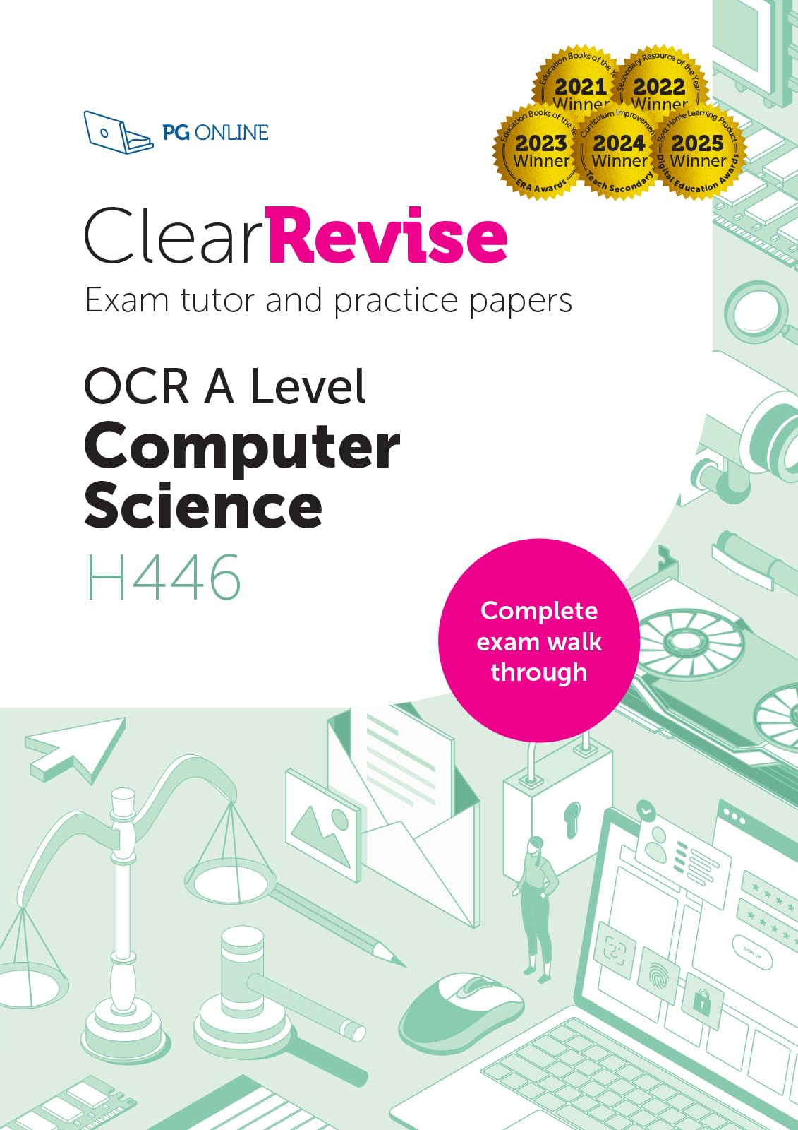 ClearRevise OCR A Level Computer Science H446 workbook: Exam Tutor and Practice Papers