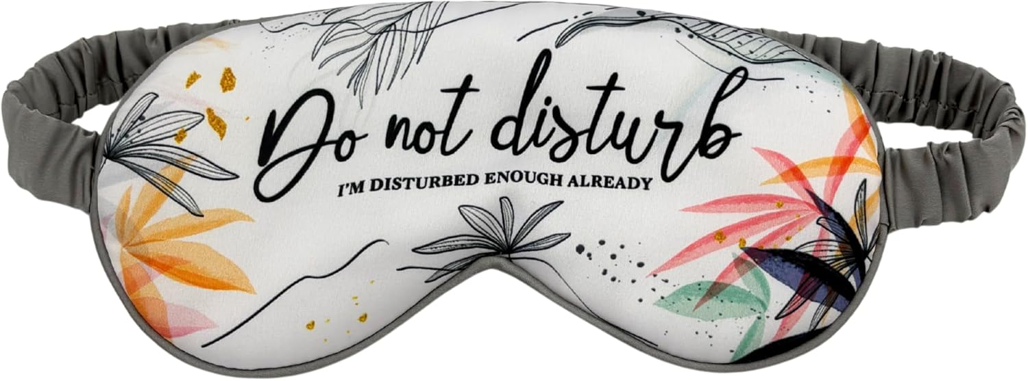 Smartess & Sass Do Not Disturb Satin Sleeping Mask – Funny Sleep Eye Mask with Elastic Band – Perfect Travel Gift, Self-Care Accessory, Nap Lover Essential, Stress Relief Eyemasks for Sleeping
