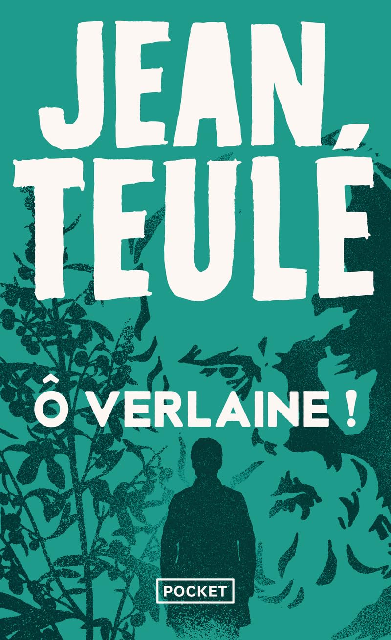 Ô Verlaine ! (Best)