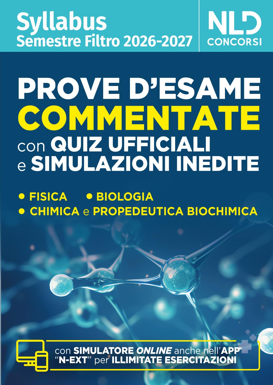 Syllabus semestre filtro test 2026. Prove d'esame commentate con quiz ufficiali e simulazioni inedite. Con software di simulazione