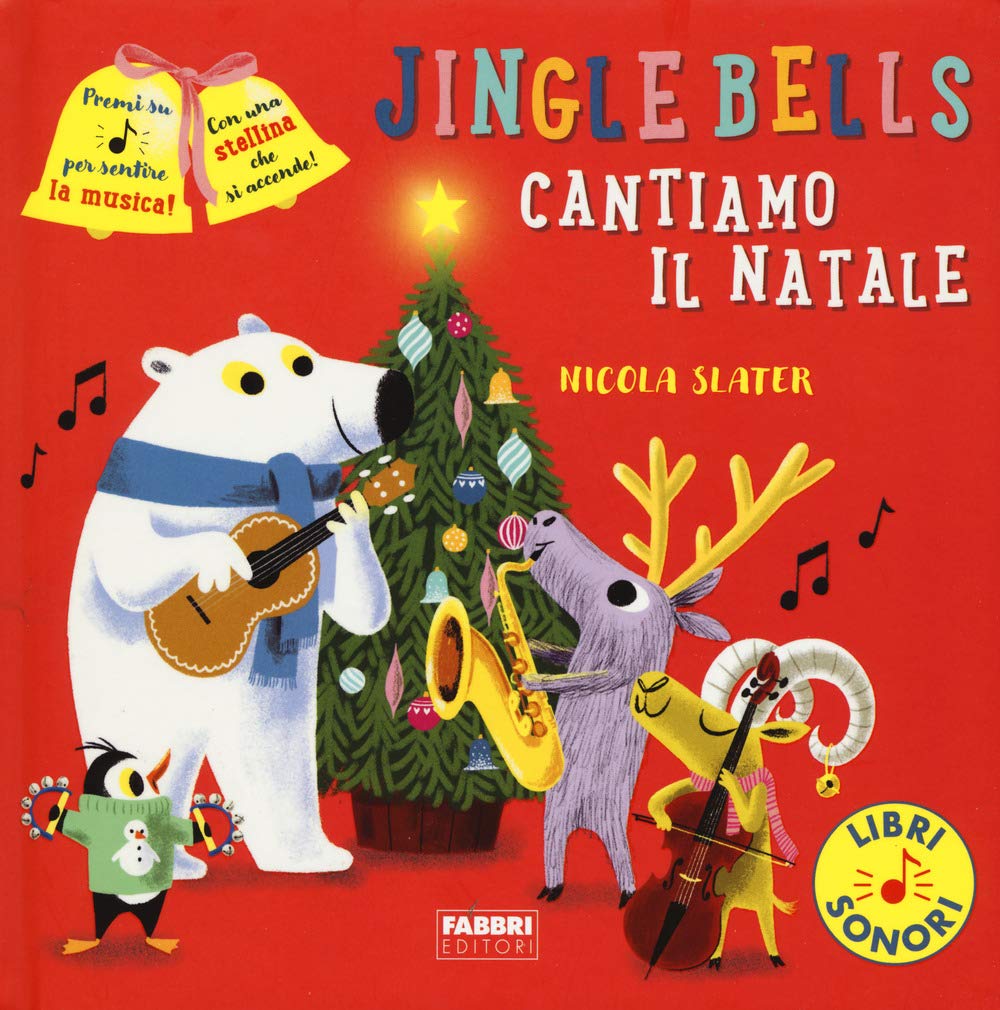 Jingle Bells. Cantiamo Il Natale. Ediz. A Colori - 4