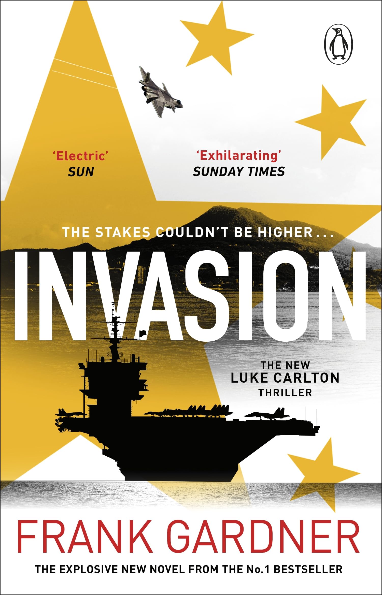 Invasion: The new international thriller from the BBC security correspondent and Sunday Times bestseller (Luke Carlton)