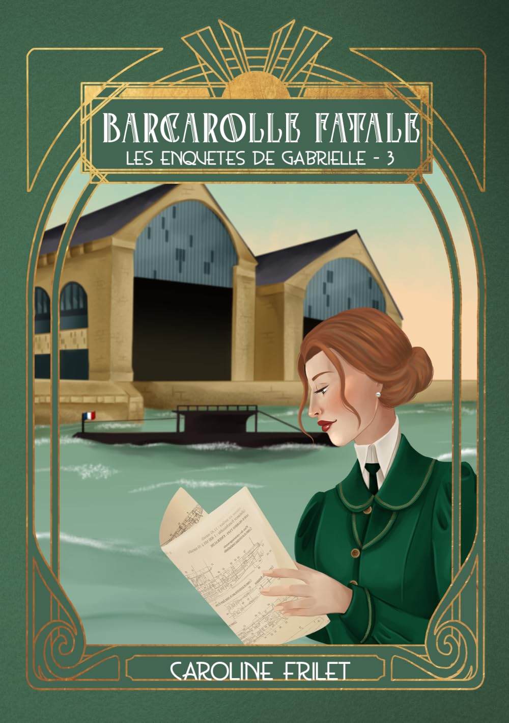 Barcarolle fatale: un cosy mystery à la Belle Epoque (Les Enquêtes de Gabrielle)