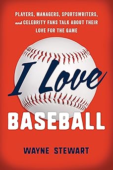 I Love Baseball