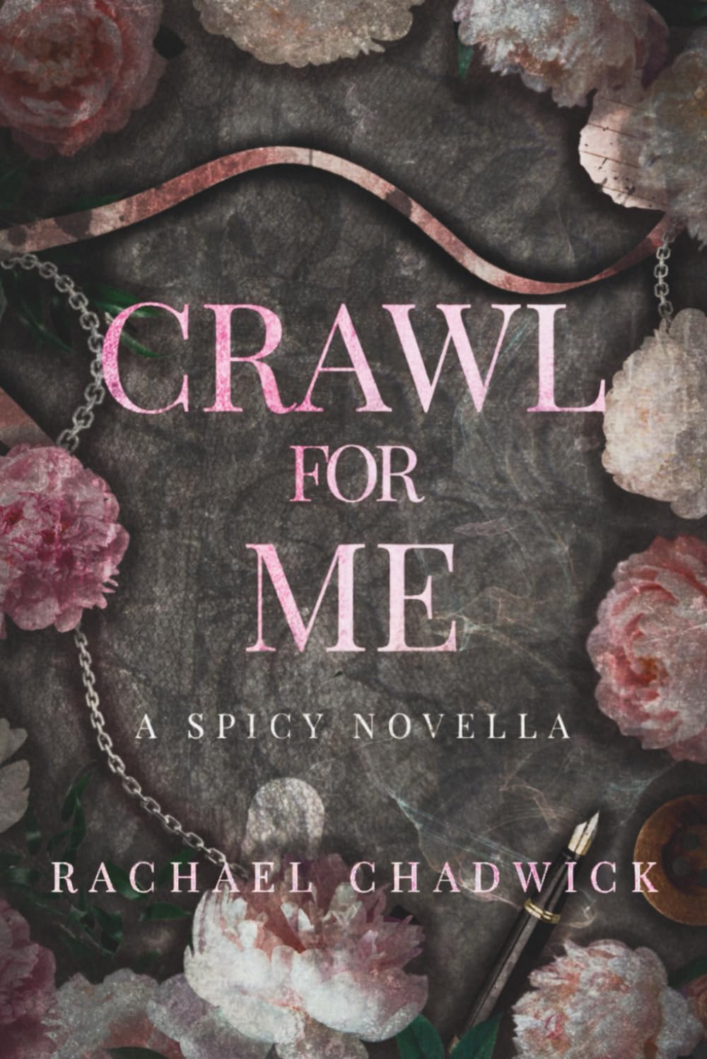 Crawl For Me: A Spicy Novella