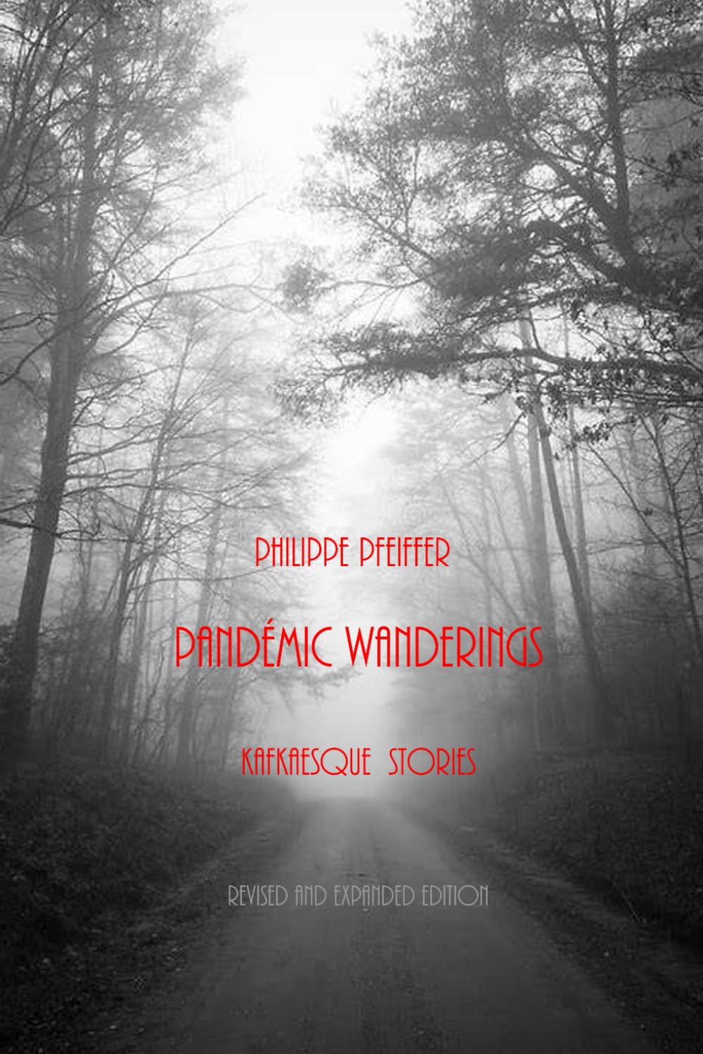 Pandemic Wanderings: Kafkaesque Stories