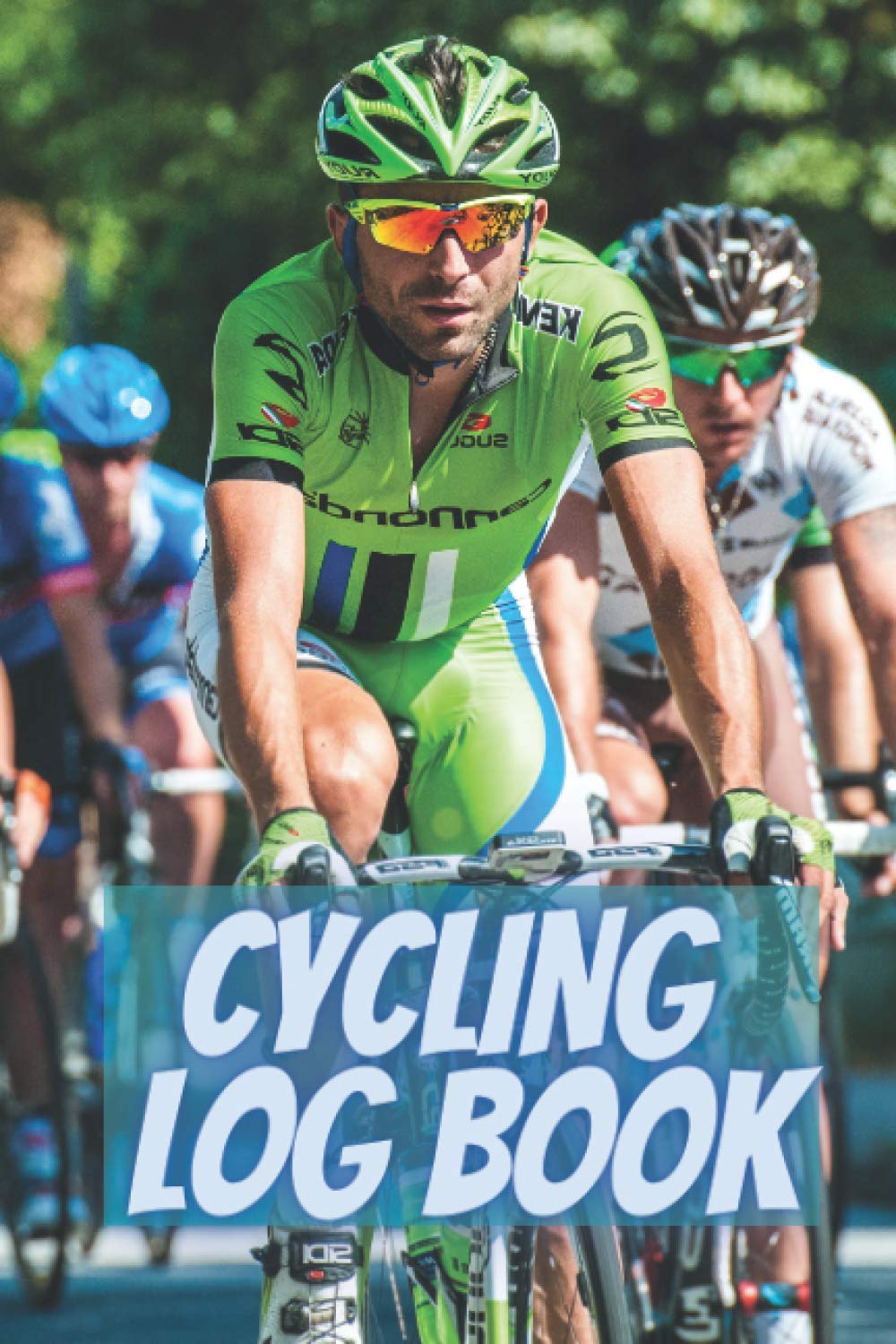 Cycling log book: Record your rides and performances| Gift idea for off road biking cycling enthusiasts| notebook for sport lovers|cyclocross bikes|
