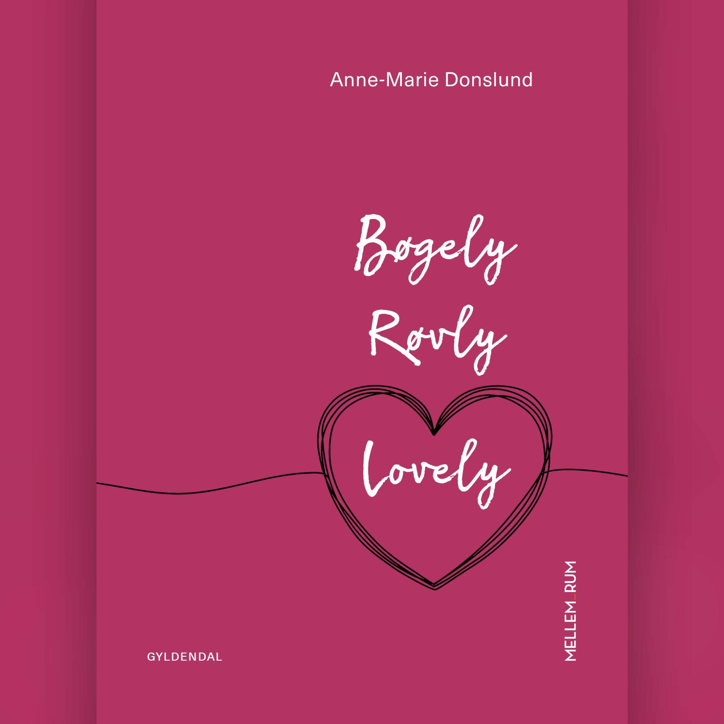 Bøgely Røvly Lovely