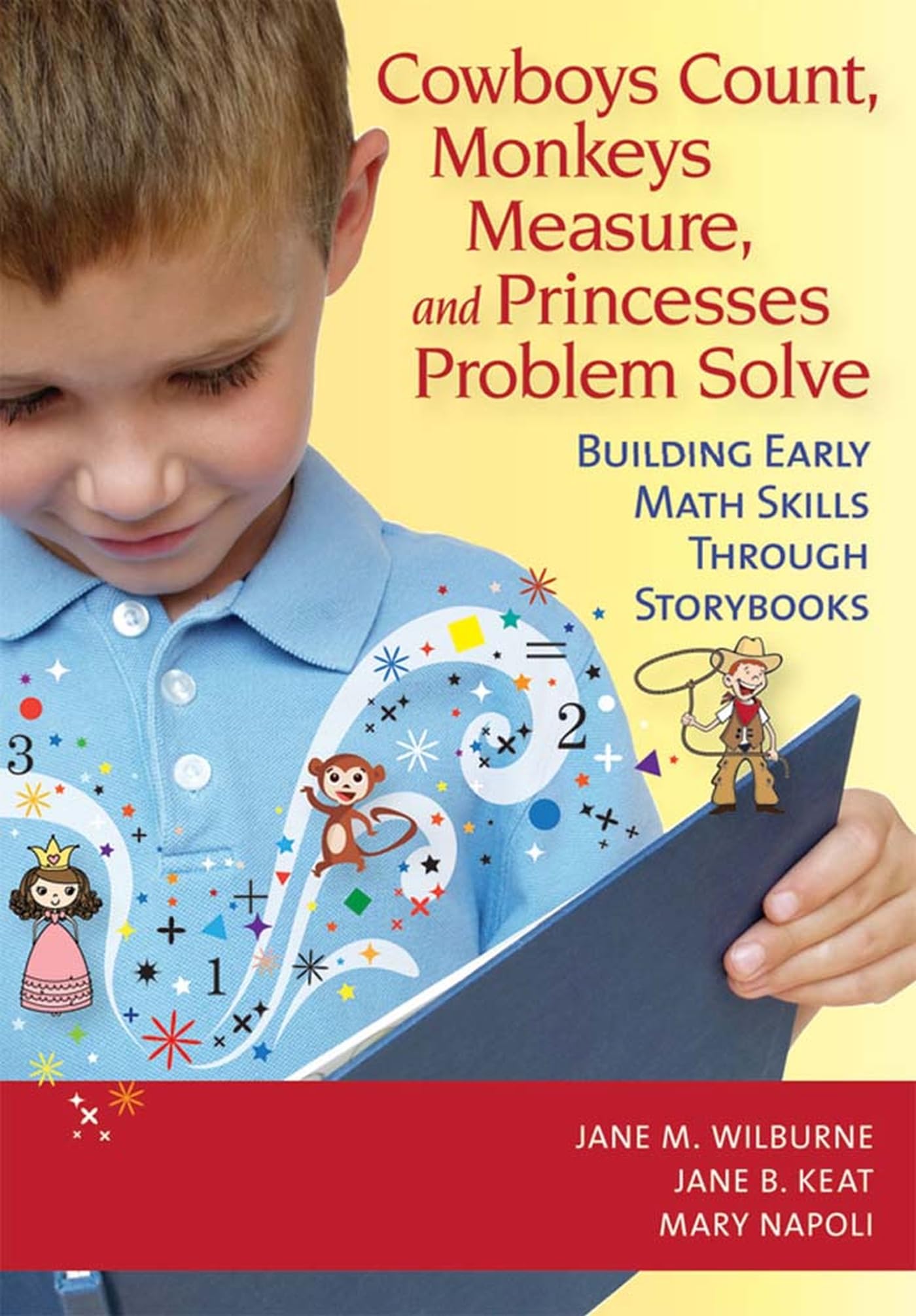 Cowboys Count, Monkeys Measure and Princesses Problem Solve: Building Early Maths Skills Through Storybooks