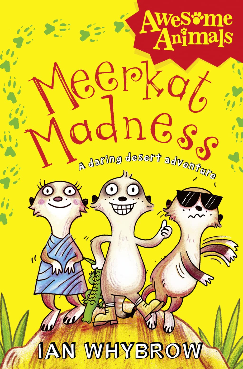 Meerkat Madness: Awesome Animals – hilarious adventures with the wildest wildlife