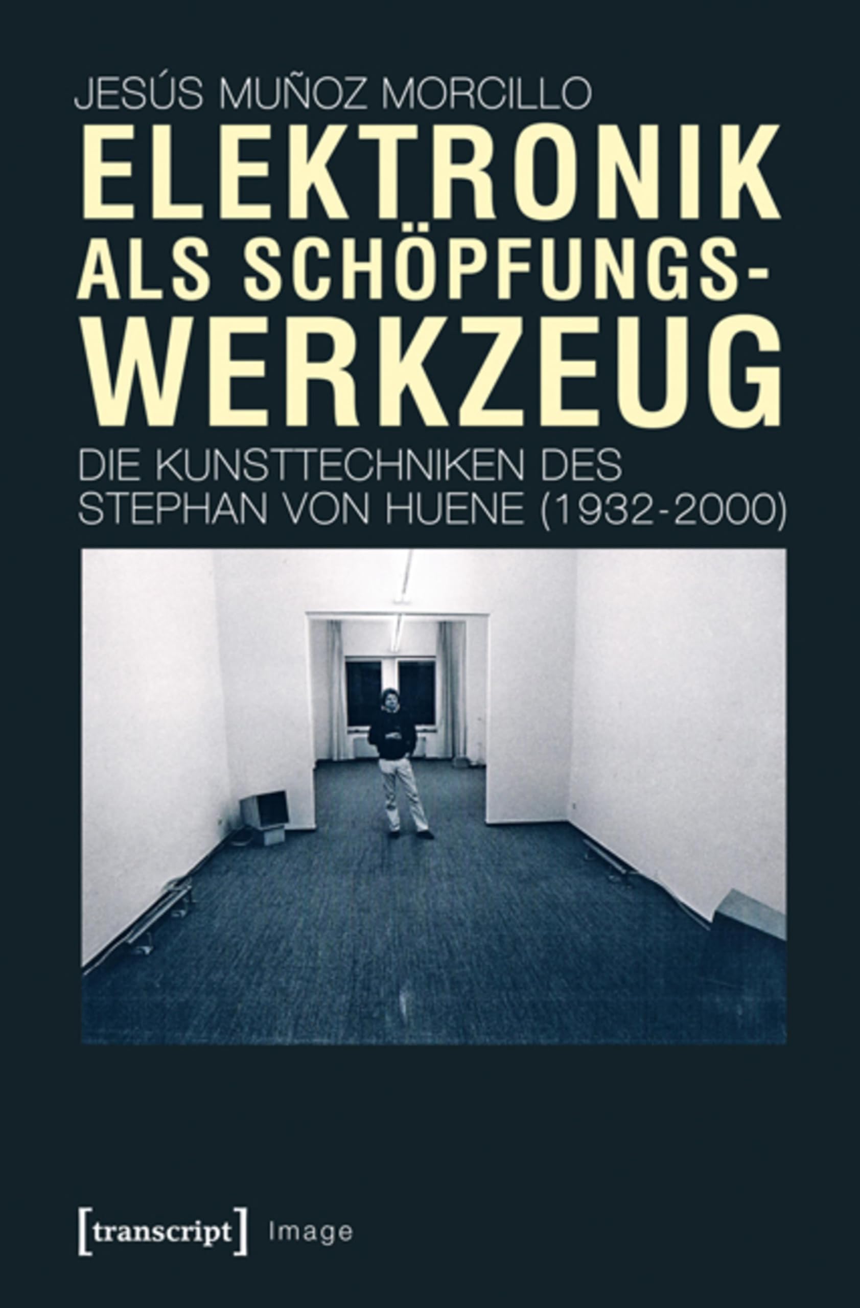 Elektronik als Schöpfungswerkzeug von Huene (1932-2000) Image 102 German Edition