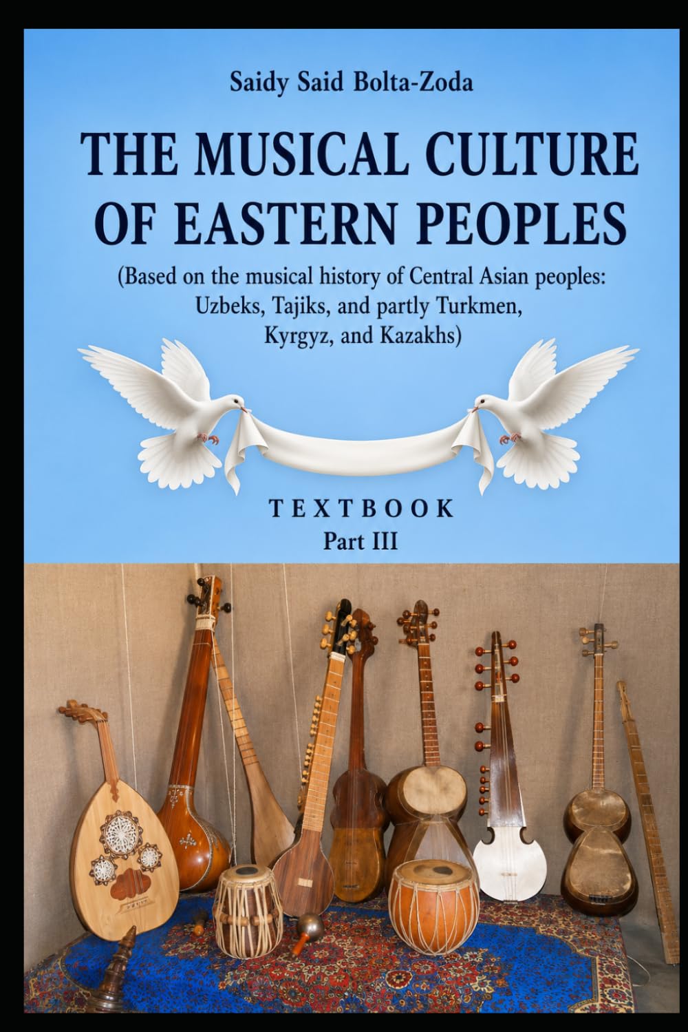 Culture musicale d'Asie centrale livre histoire musique ouzbek tadjik kazakh manuel ethnomusicologie