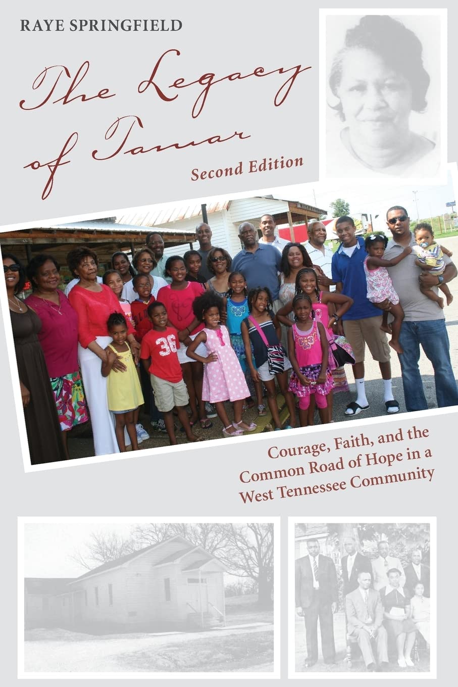 The Legacy of Tamar: Courage, Faith, and the Common Road of Hope in a West Tennessee Community