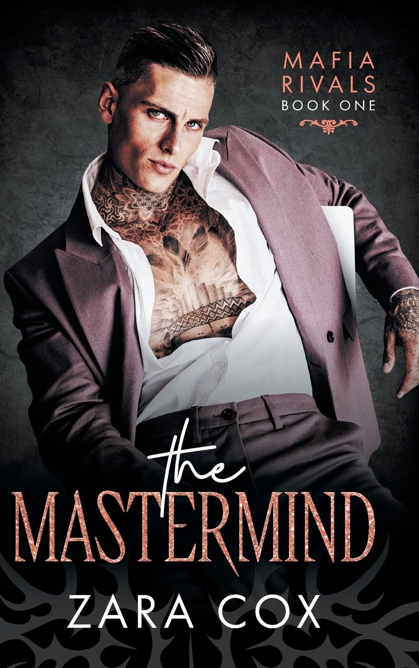 The Mastermind: Mafia romance meets Formula 1 in this dark and addictive new book from Zara Cox (Mafia Rivals, 1)