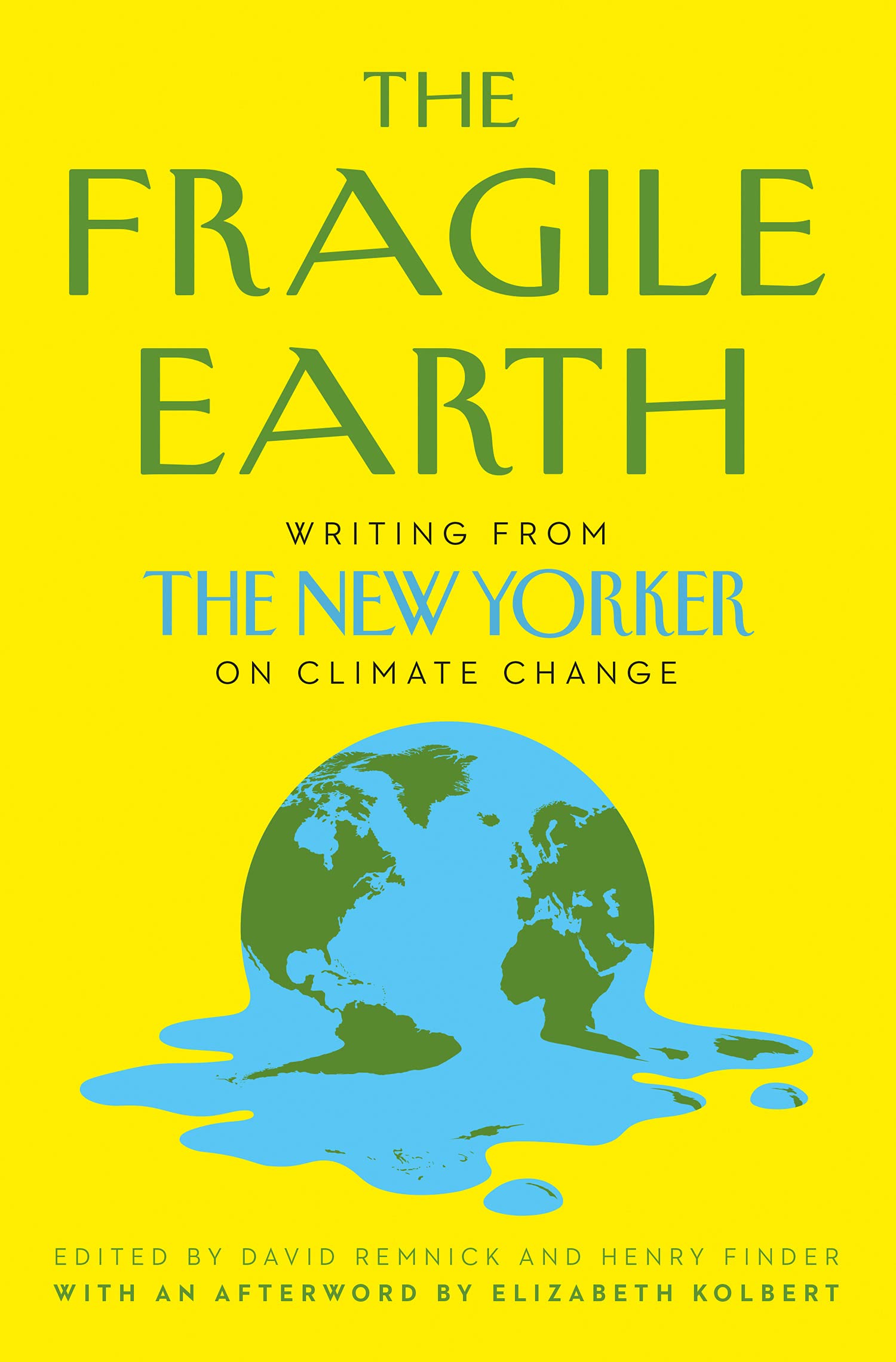 The Fragile Earth by David Remnick, Henry Finder - 9780008446680