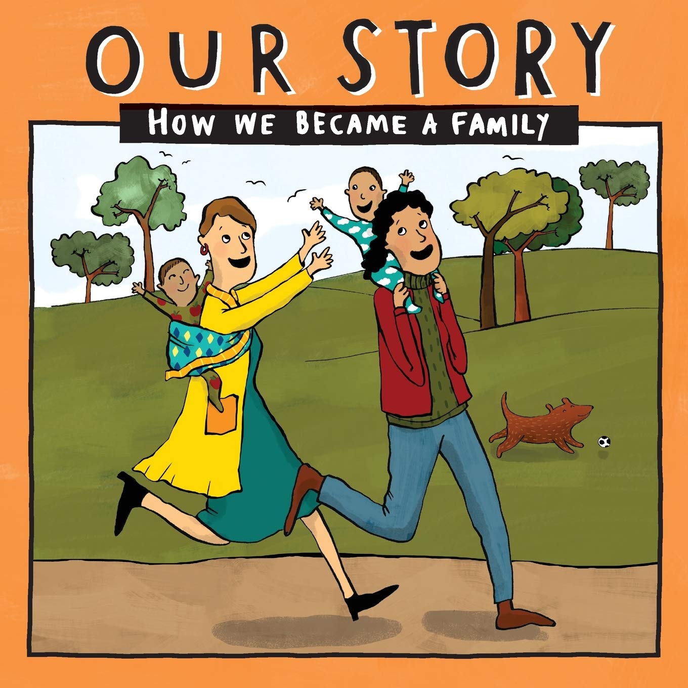 Our Story: How we became a family - LCSDNC2: 022 (Our Story 022lcsdnc2)