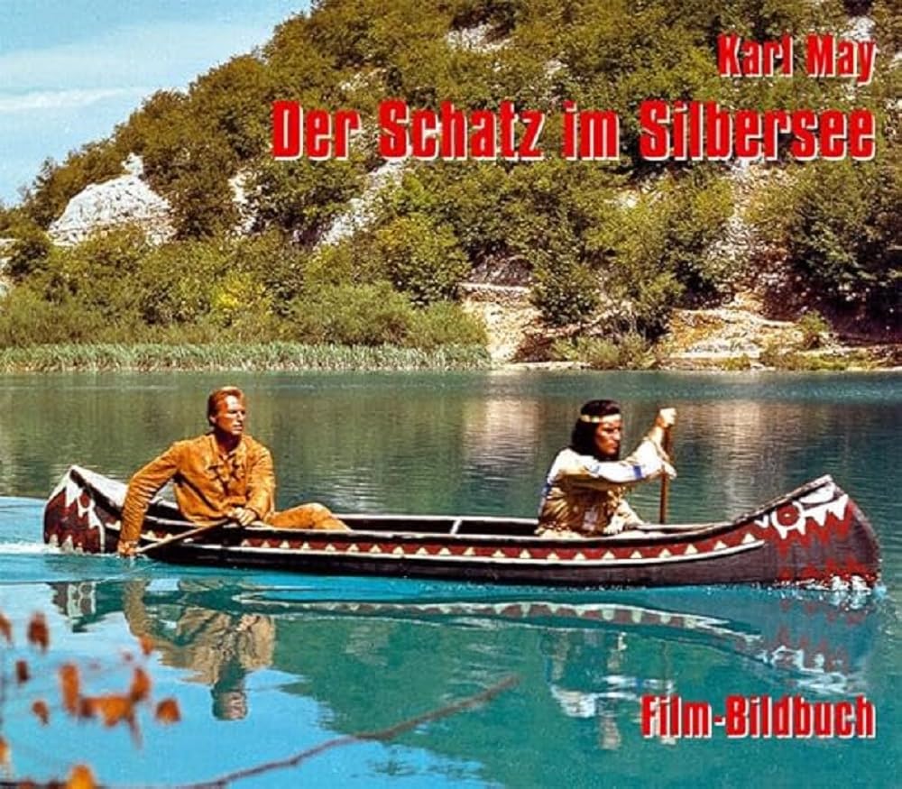 Karl May Der Schatz im Silbersee Film-Bildbuch livre collector
