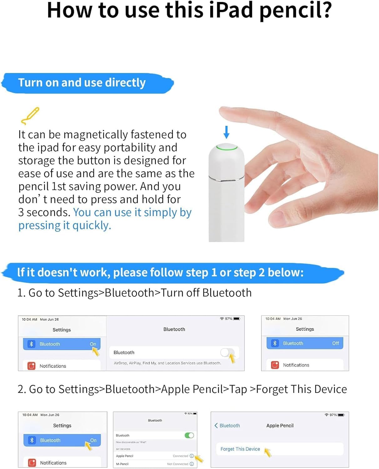 Diagram showing how to turn on the iPad pencil by pressing the top button, and a visual guide for troubleshooting Bluetooth settings on an iPad.