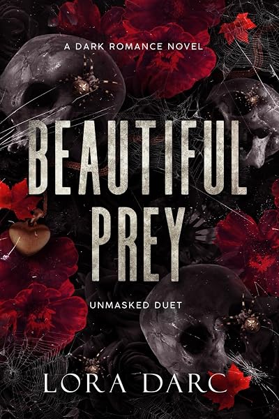 Cover of Beautiful Prey (Unmasked Duet)