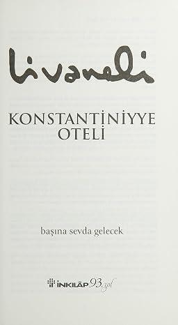 Konstantiniyye Oteli: Başına Sevda Gelecek