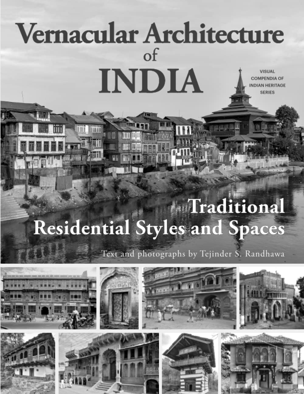 Vernacular Architecture of India: Traditional Residential Styles and Spaces