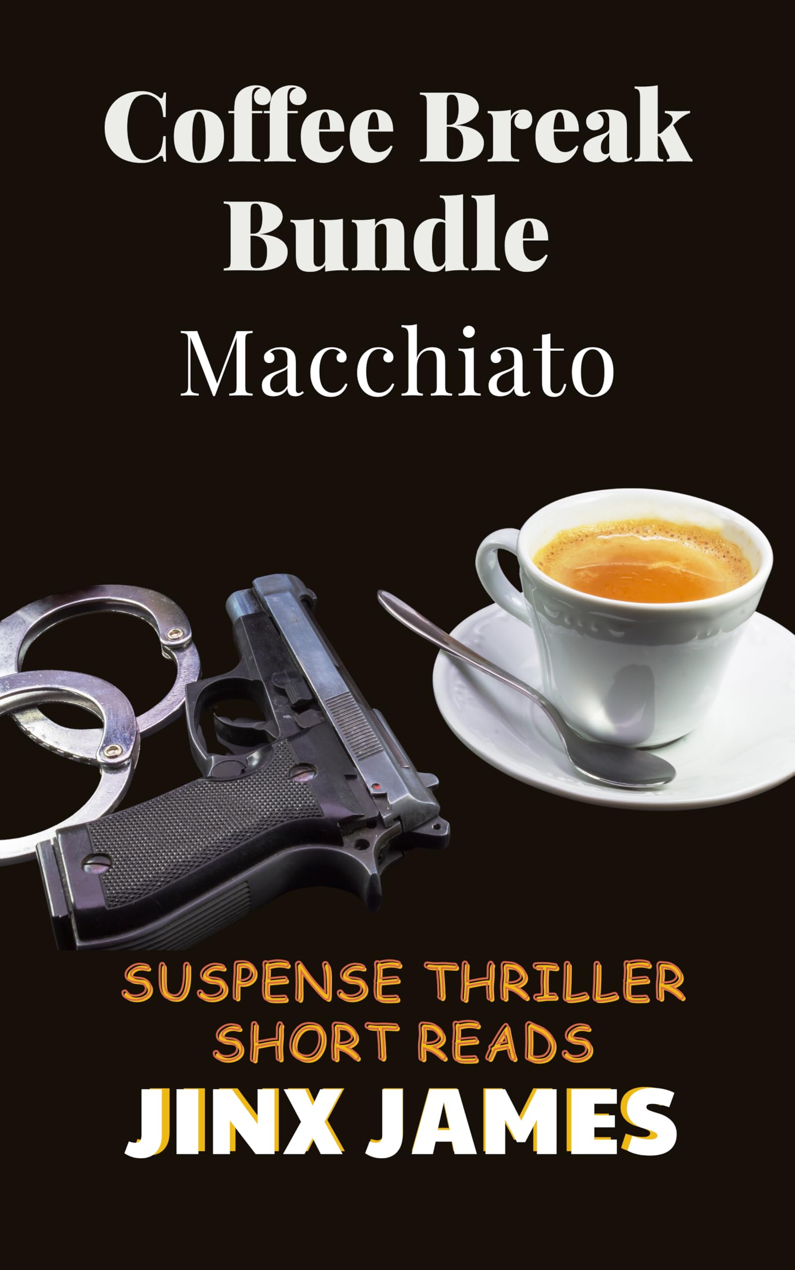Macchiato (Coffee Break Bundle Series Book 11)