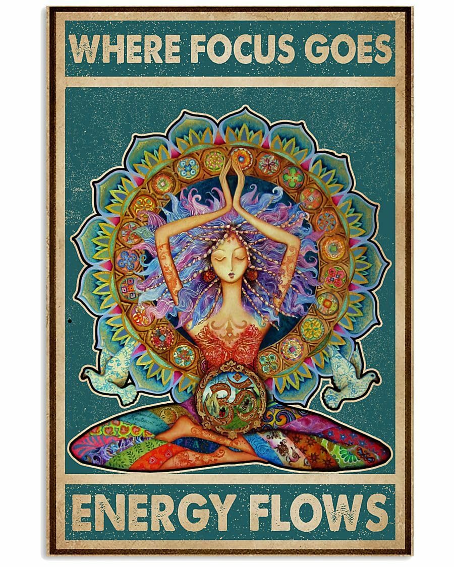 Where Focus Goes Energy Flows Yoga Girl Retro Metal Tin Sign 8X12 Inches