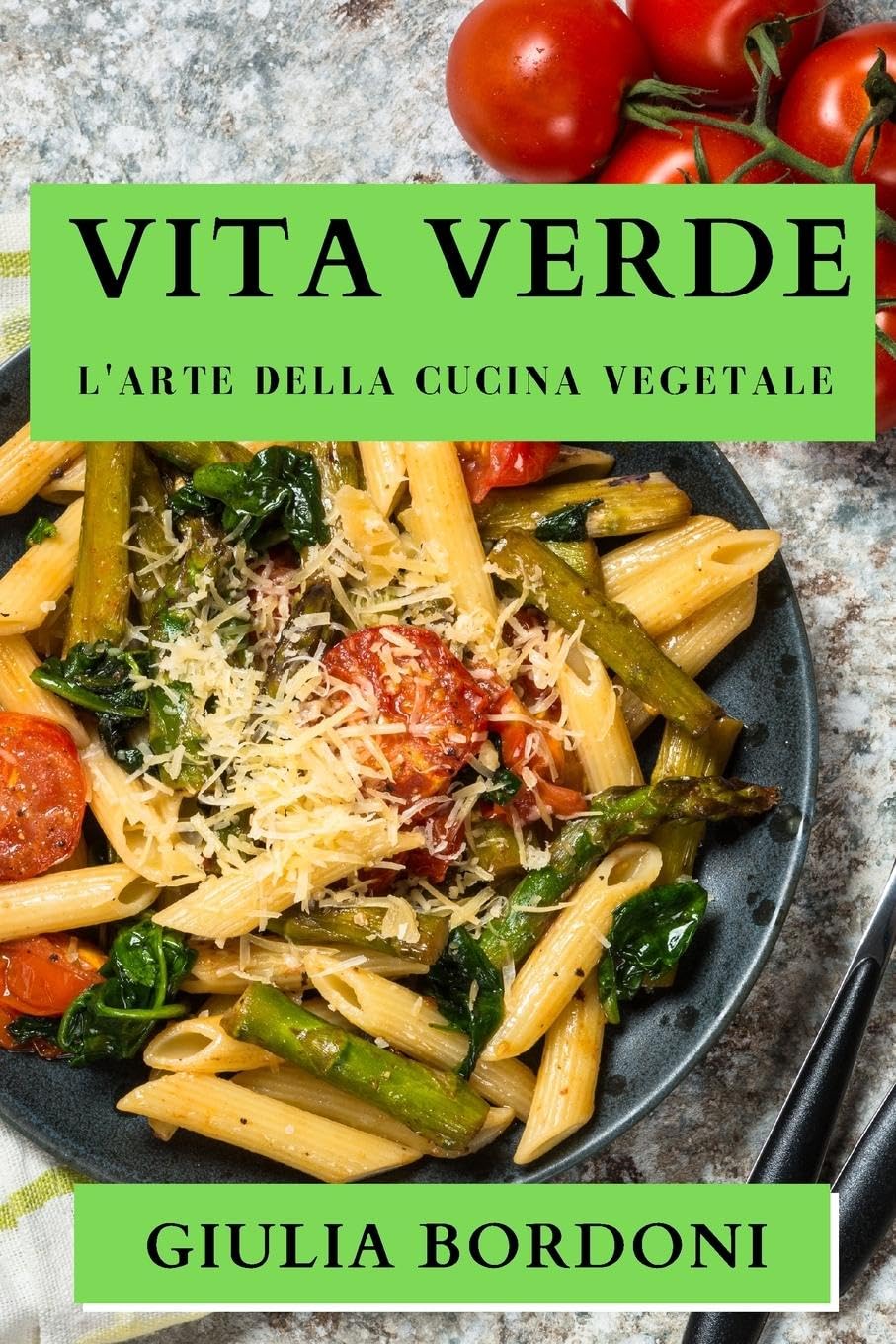 Vita Verde: L'arte della Cucina Vegetale