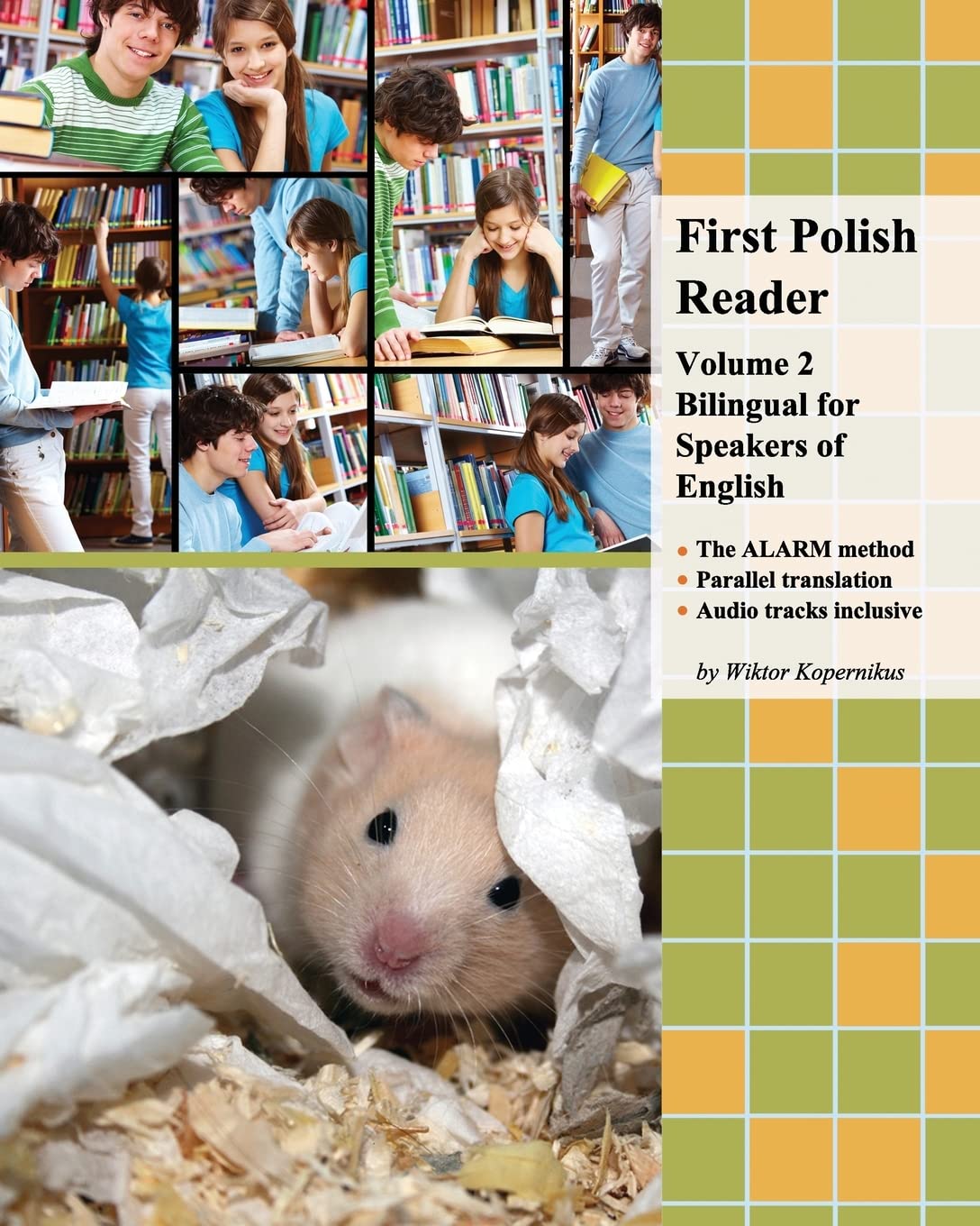 First Polish Reader (Volume 2): bilingual for speakers of English (Graded Polish Readers)