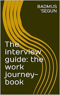The interview guide: the work journey-book